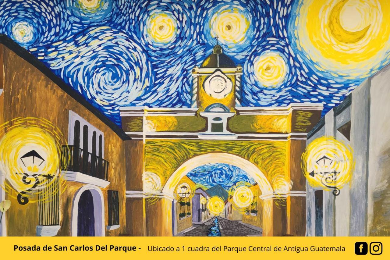 אנטיגואה גואטמלה Posada De San Carlos Del Parque מראה חיצוני תמונה
